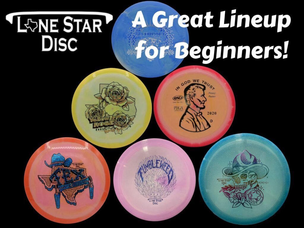 Lone Star Discs Stacked up with "A Great Lineup for Beginners!" written over it.